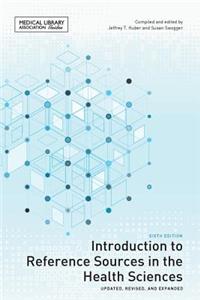 Introduction to Reference Sources in the Health Sciences