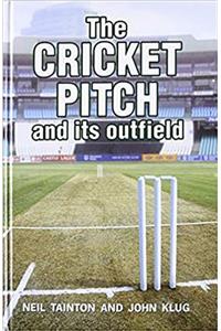 The Cricket Pitch and Its Outfield