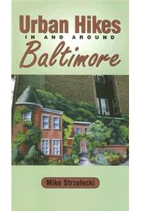 Urban Hikes in and Around Baltimore