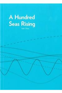 A Hundred Seas Rising