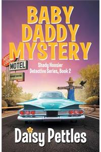 Baby Daddy Mystery