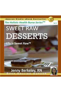 Sweet Raw Desserts