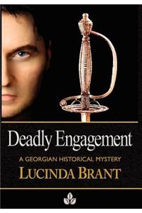 Deadly Engagement