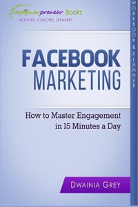 Facebook Marketing Workbook and Planner