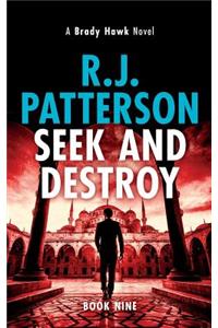 Seek and Destroy