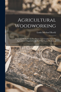 Agricultural Woodworking