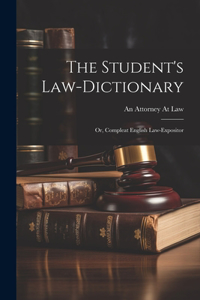 Student's Law-Dictionary
