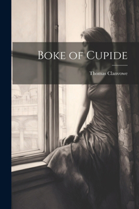 Boke of Cupide