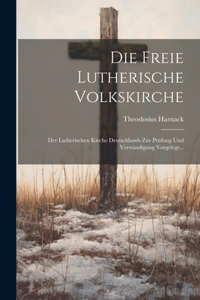 Freie Lutherische Volkskirche