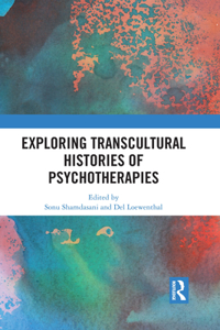 Exploring Transcultural Histories of Psychotherapies