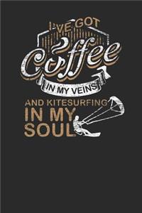 I've Got Coffee In My Veins And Kitesurfing In My Soul: Kitesurfing Notebook, Graph Paper (6 x 9 - 120 pages) Sports And Recreations Themed Notebook for Daily Journal, Diary, and Gift