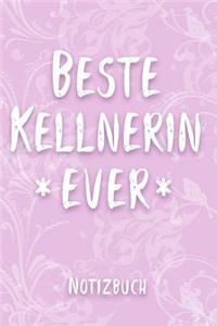 Beste Kellnerin Ever Notizbuch