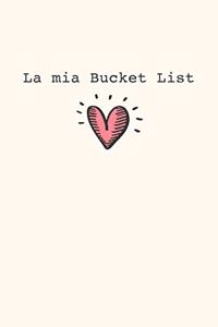 La mia Bucket List