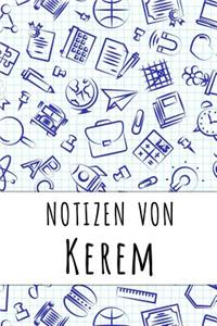 Notizen von Kerem: Kariertes Notizbuch mit 5x5 Karomuster für deinen personalisierten Vornamen