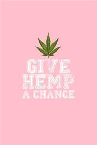 Give Hemp A Chance