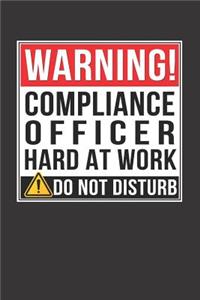 Warning Compliance Officer Hard At Work