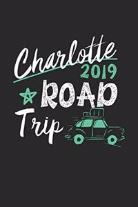 Charlotte Road Trip 2019