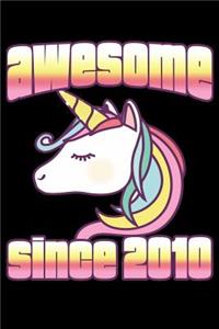 Awesome Since 2010