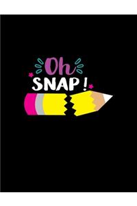 Oh Snap!