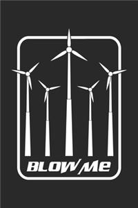 Blow Me