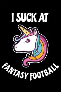 I Suck at Fantasy Football