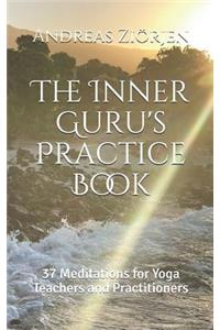 The Inner Guru's Practice Book