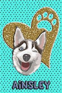 Husky Life Ainsley