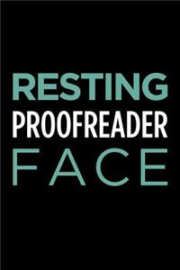 Resting Proofreader Face