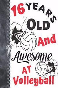 16 Years Old And Awesome At Volleyball