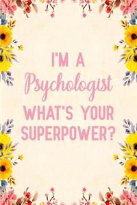 I'm a psychologist what's your superpower