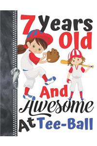 7 Years Old And Awesome At Tee-Ball