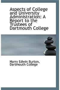 Aspects of College and University Administration