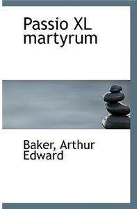 Passio XL Martyrum