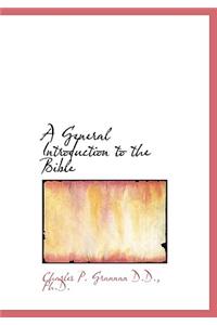 A General Introduction to the Bible, Volume II