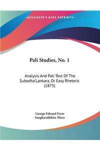 Pali Studies, No. 1