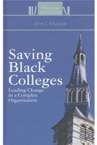 Saving Black Colleges
