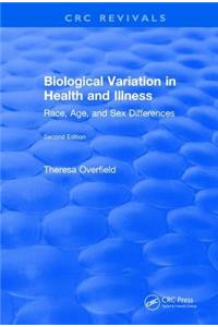 Biological Variation in Health and Illness