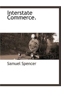 Interstate Commerce.