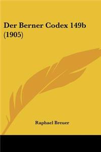 Der Berner Codex 149b (1905)