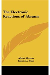 Electronic Reactions of Abrams