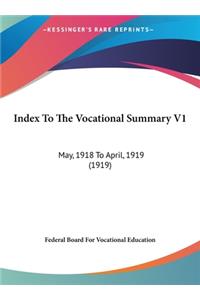 Index to the Vocational Summary V1