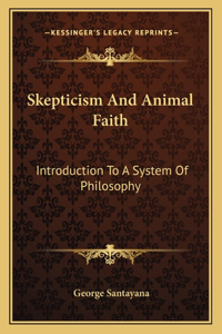 Skepticism and Animal Faith