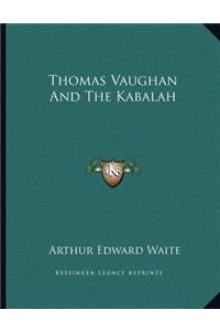 Thomas Vaughan and the Kabalah