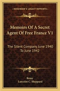 Memoirs of a Secret Agent of Free France V1