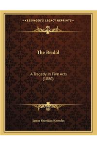 The Bridal