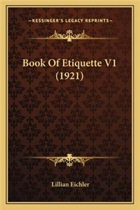 Book of Etiquette V1 (1921)