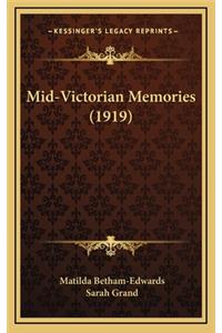 Mid-Victorian Memories (1919)