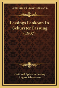 Lessings Laokoon In Gekurzter Fassung (1907)
