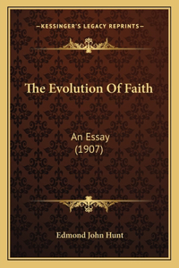 Evolution Of Faith