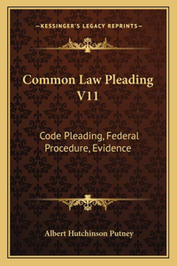 Common Law Pleading V11